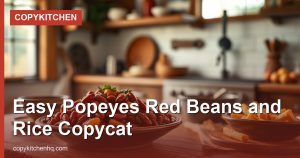 Easy Popeyes Red Beans and Rice Copycat